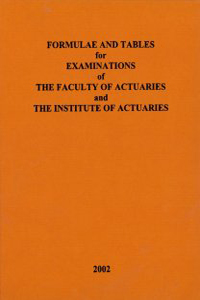 formulae and tables for actuarial examinations